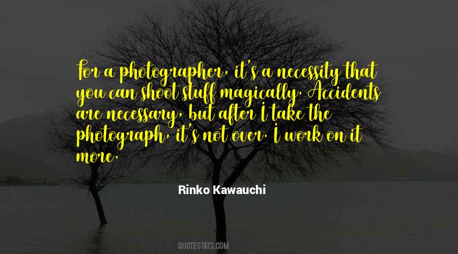 Rinko Kawauchi Quotes #170027