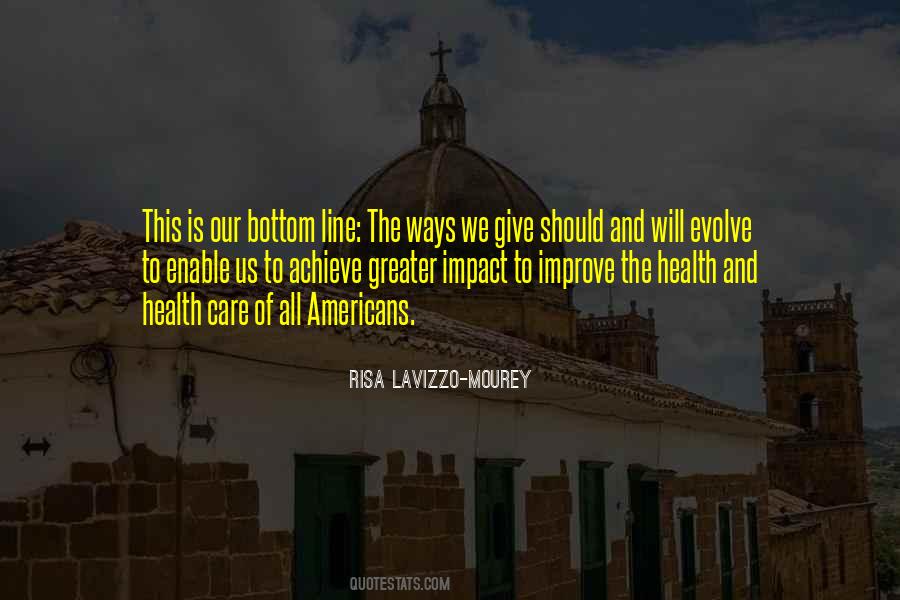 Risa Lavizzo Mourey Quotes #863106