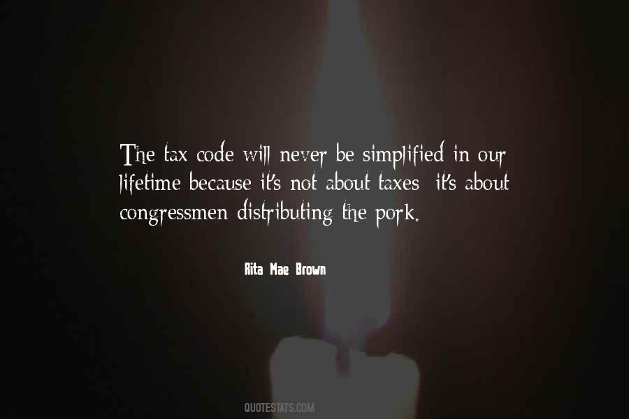 Rita Mae Brown Quotes #175054