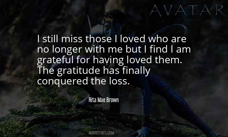 Rita Mae Brown Quotes #494082