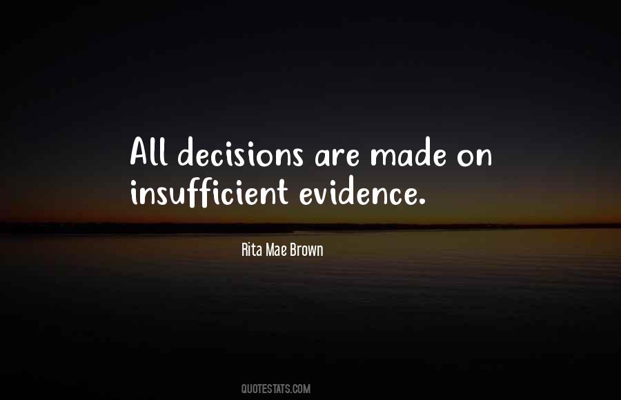 Rita Mae Brown Quotes #611652