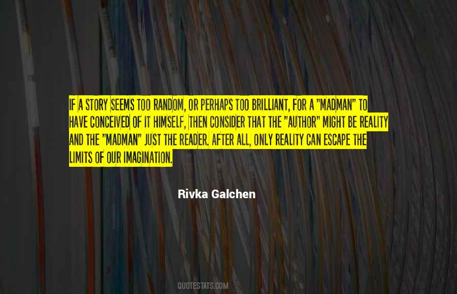 Rivka Galchen Quotes #127120