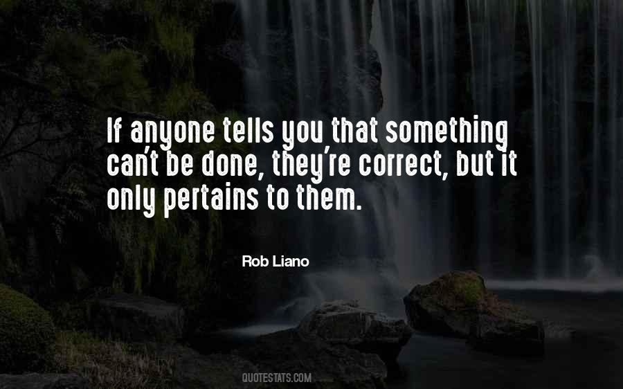 Rob Liano Quotes #1217892