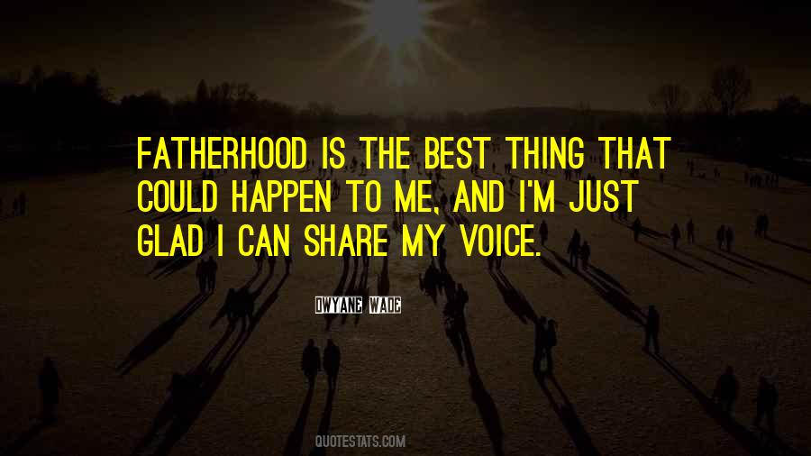 Quotes About The Fatherhood #701404