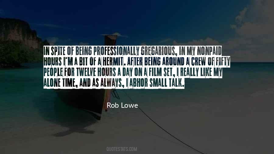 Rob Lowe Quotes #1001569