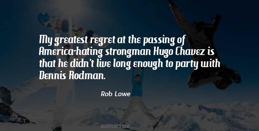 Rob Lowe Quotes #702297