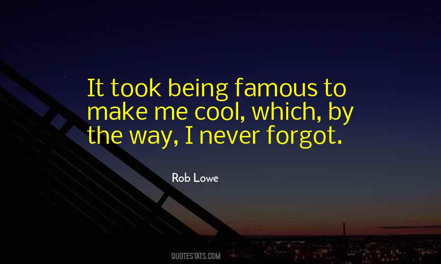 Rob Lowe Quotes #741348