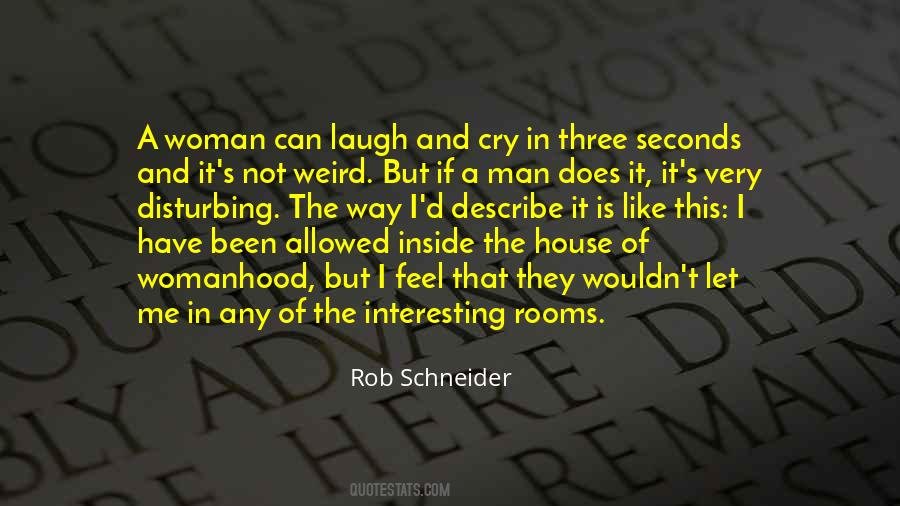 Rob Schneider Quotes #1262811