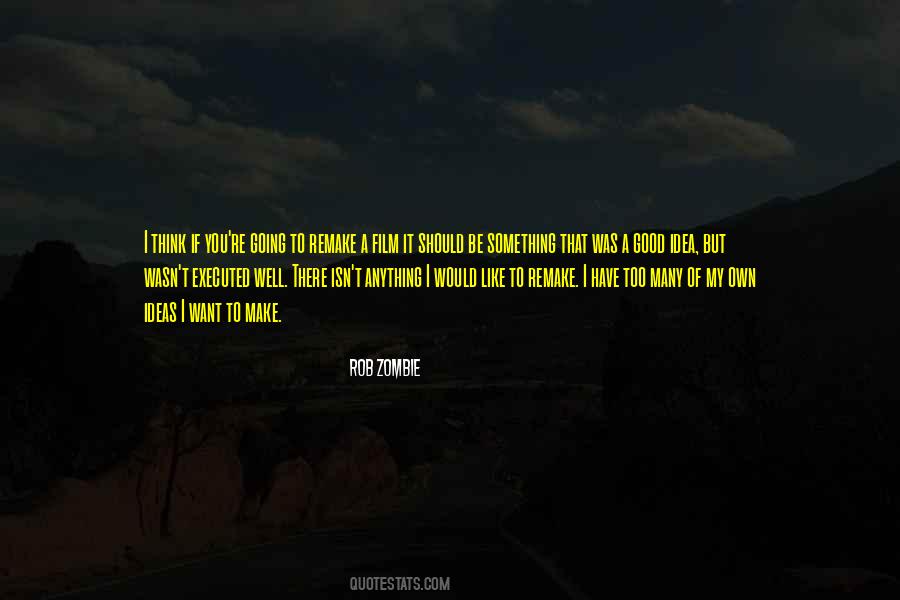 Rob Zombie Quotes #1050983