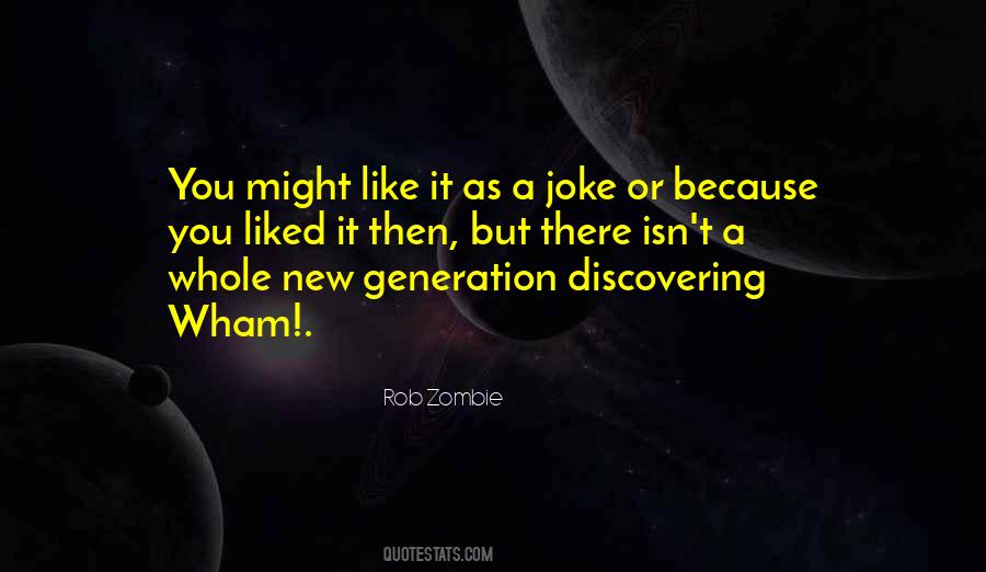 Rob Zombie Quotes #1059131