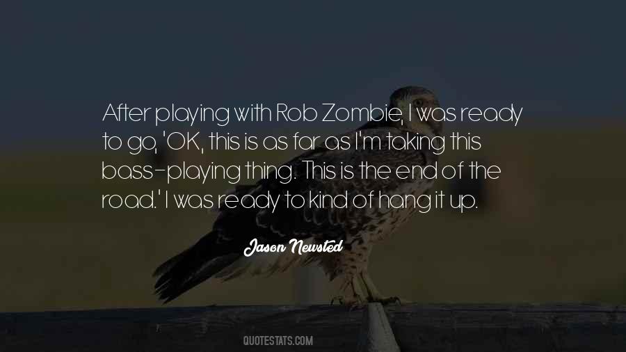 Rob Zombie Quotes #1086100