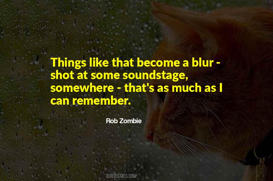 Rob Zombie Quotes #1231001