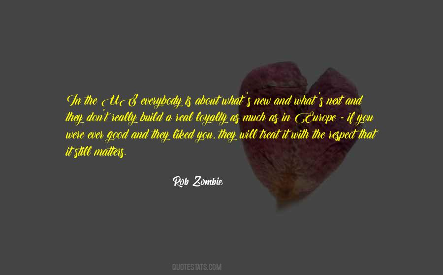 Rob Zombie Quotes #1486245