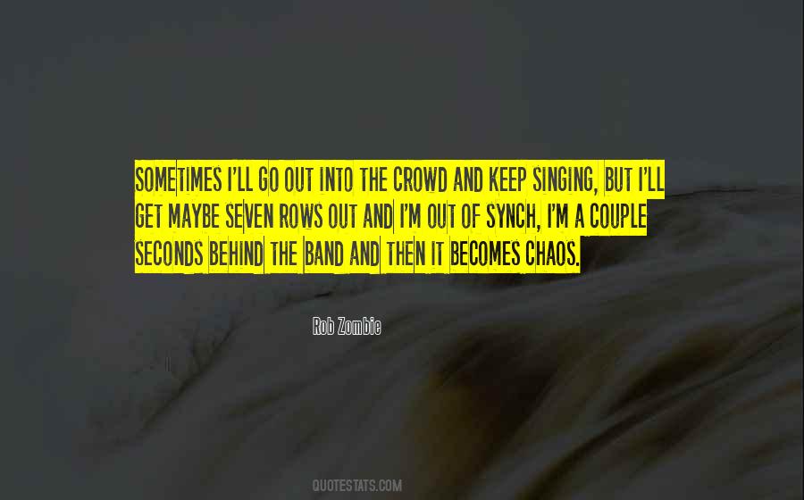 Rob Zombie Quotes #219617