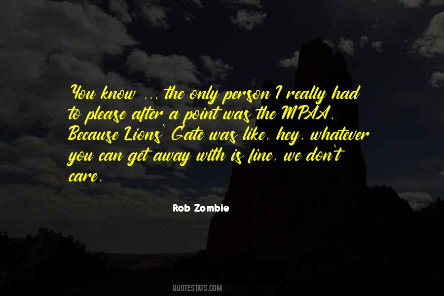 Rob Zombie Quotes #276381