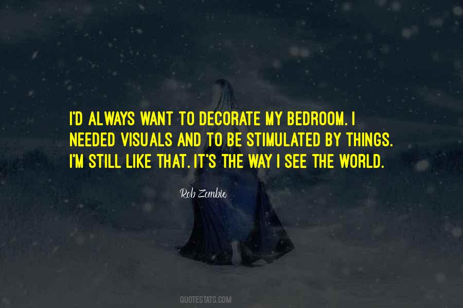Rob Zombie Quotes #285793