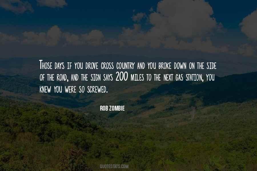 Rob Zombie Quotes #382422