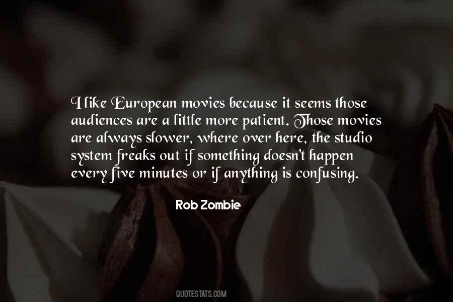 Rob Zombie Quotes #448454
