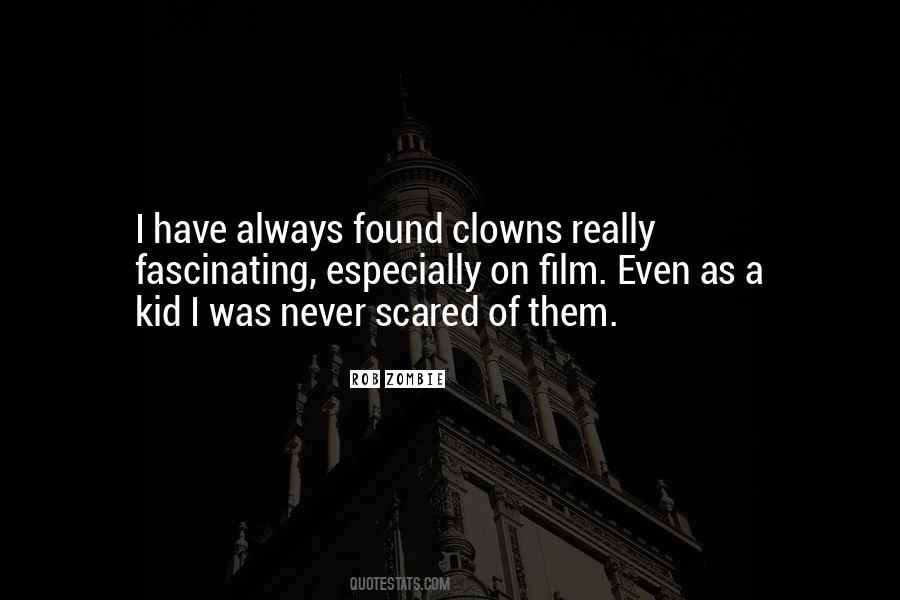 Rob Zombie Quotes #486450