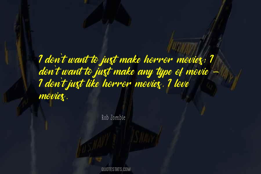 Rob Zombie Quotes #742589