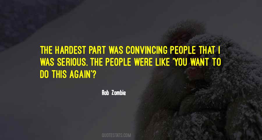 Rob Zombie Quotes #807783