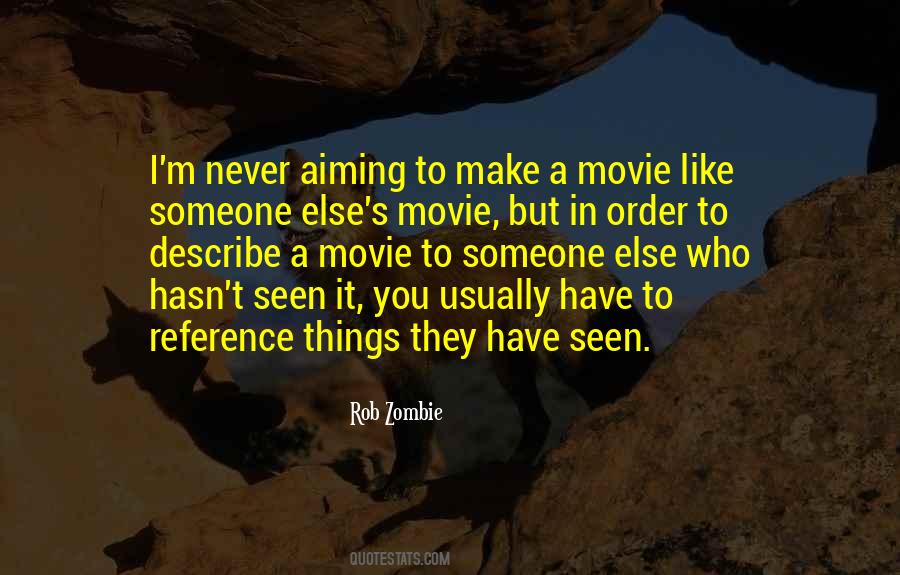 Rob Zombie Quotes #993045