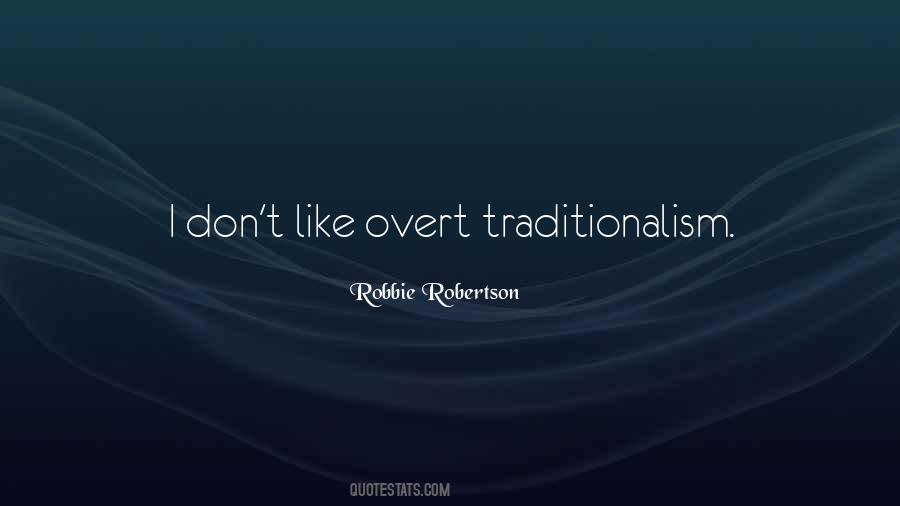 Robbie Robertson Quotes #1074371