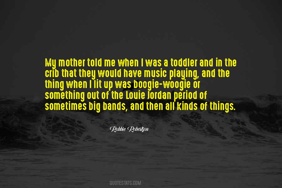 Robbie Robertson Quotes #110262