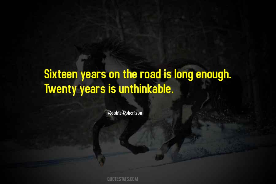 Robbie Robertson Quotes #1269714