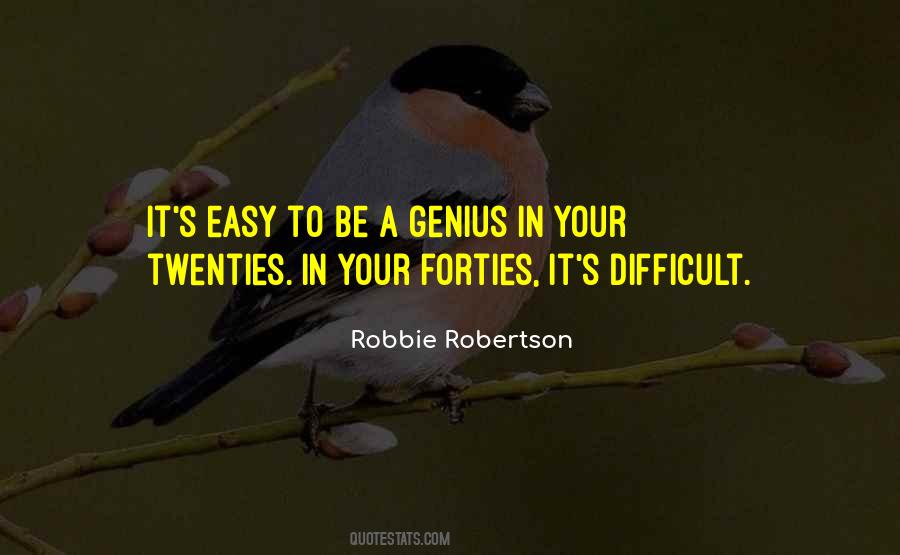 Robbie Robertson Quotes #1855482