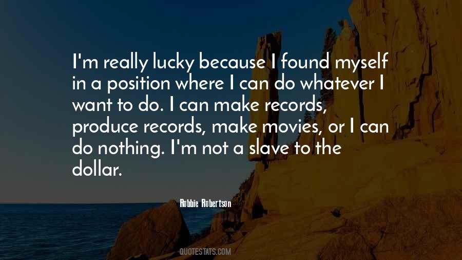 Robbie Robertson Quotes #376075