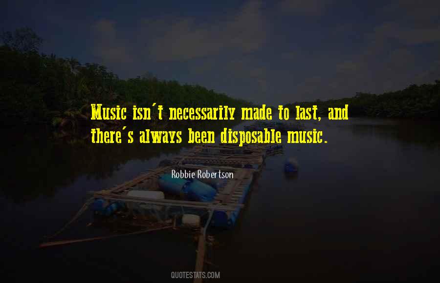 Robbie Robertson Quotes #381978