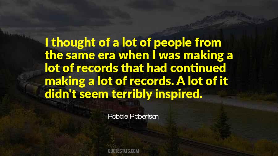 Robbie Robertson Quotes #935898