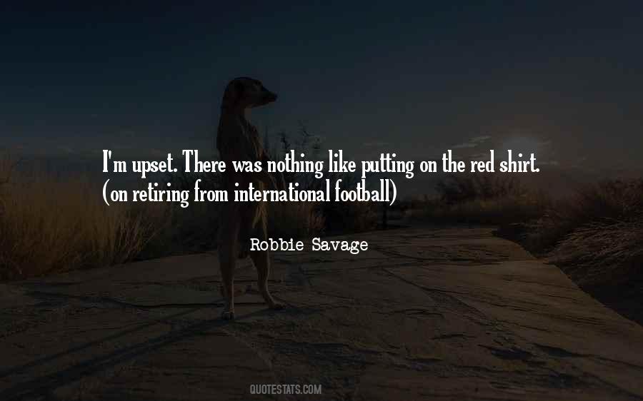 Robbie Savage Quotes #805846