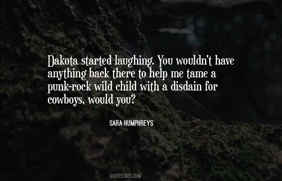 Quotes About Wild Child #1641857