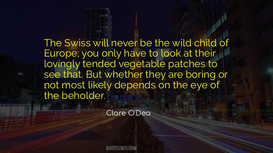 Quotes About Wild Child #325922