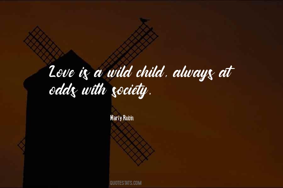 Quotes About Wild Child #661585