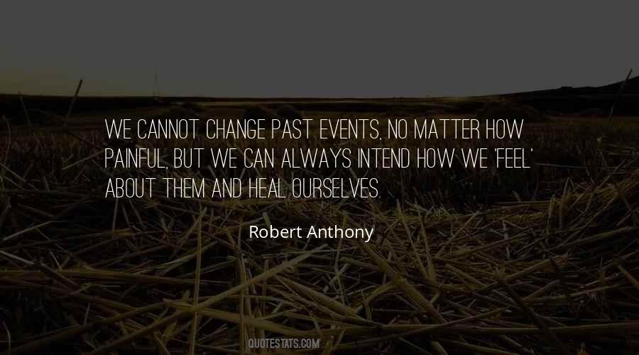 Robert Anthony Quotes #1114954