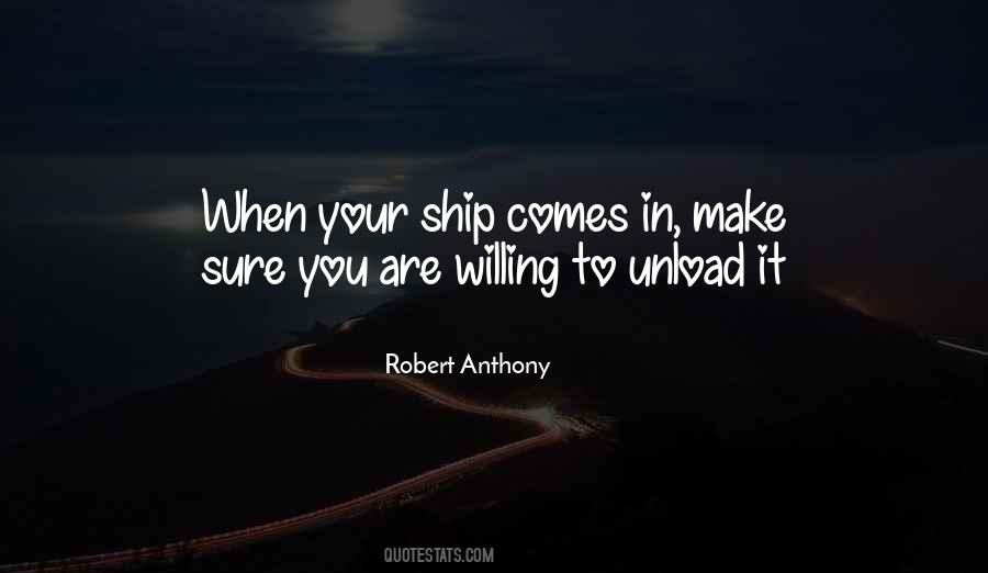 Robert Anthony Quotes #1256124