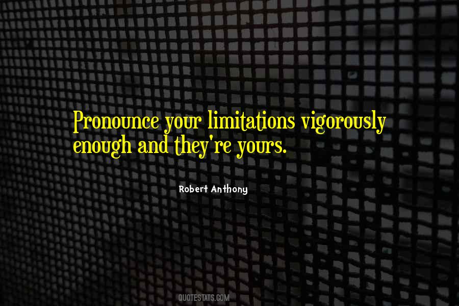 Robert Anthony Quotes #1309677