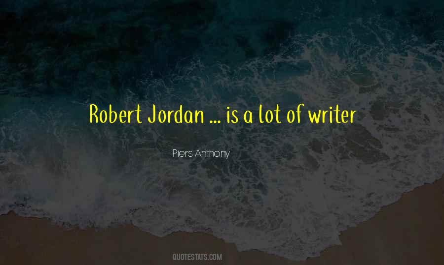 Robert Anthony Quotes #1627255