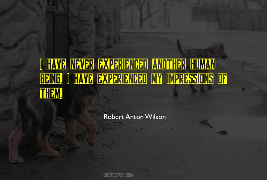 Robert Anton Wilson Quotes #236350