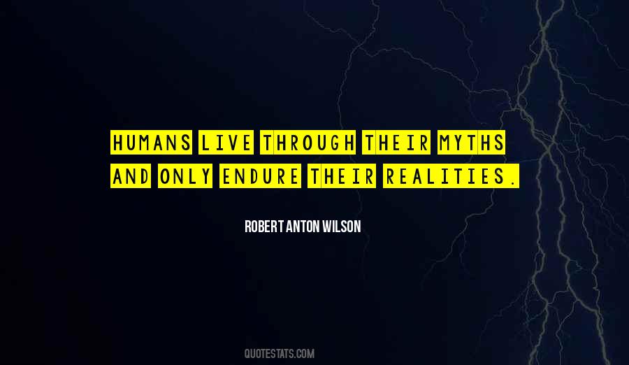 Robert Anton Wilson Quotes #267180
