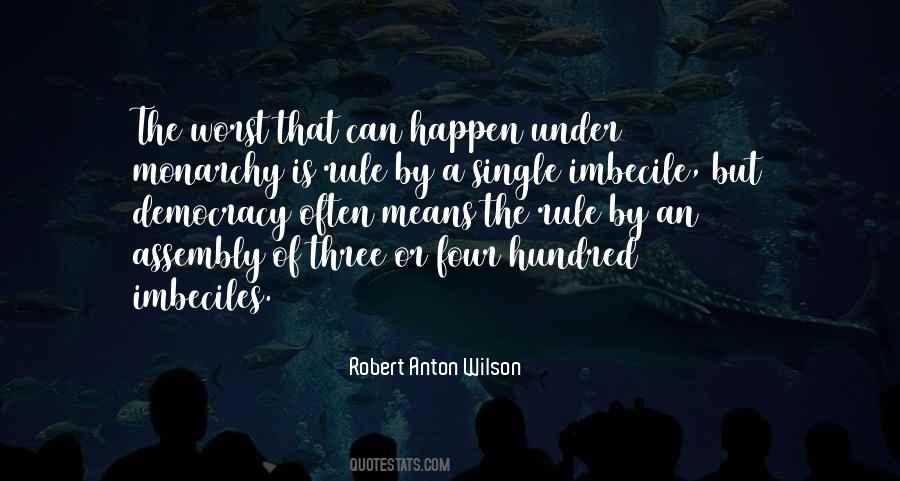 Robert Anton Wilson Quotes #343751