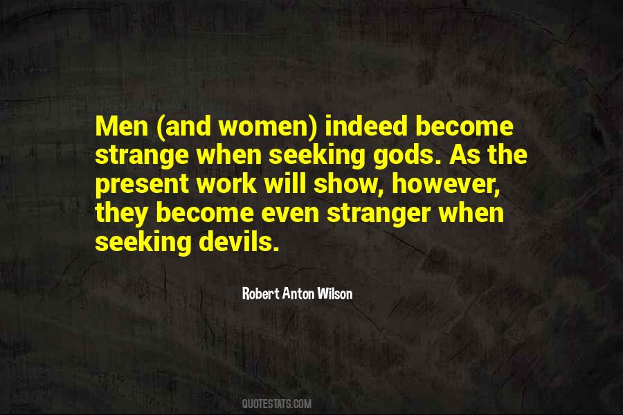 Robert Anton Wilson Quotes #360576