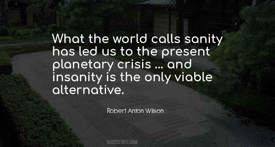 Robert Anton Wilson Quotes #369277