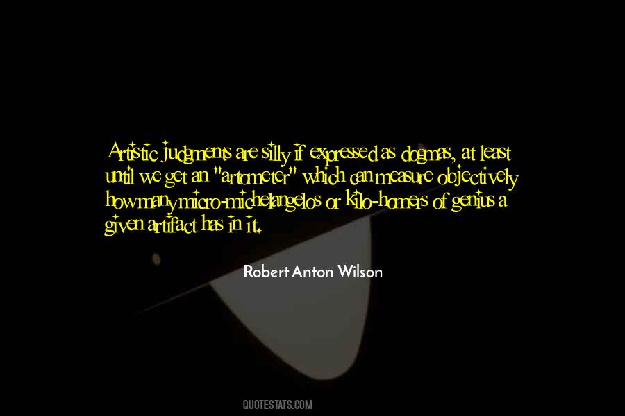 Robert Anton Wilson Quotes #388082