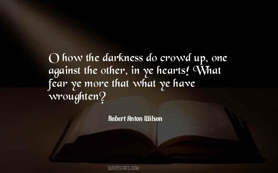 Robert Anton Wilson Quotes #665275