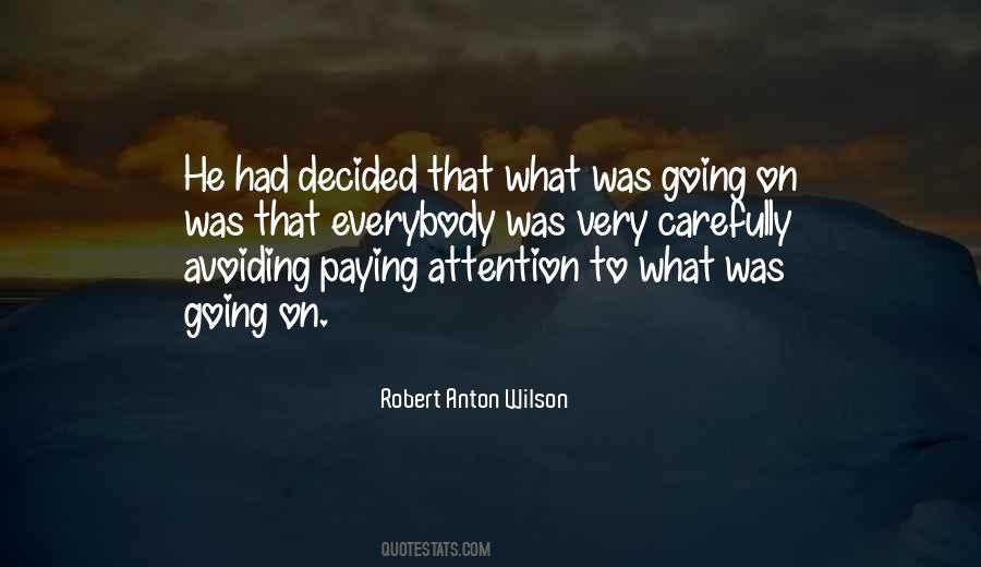 Robert Anton Wilson Quotes #732777