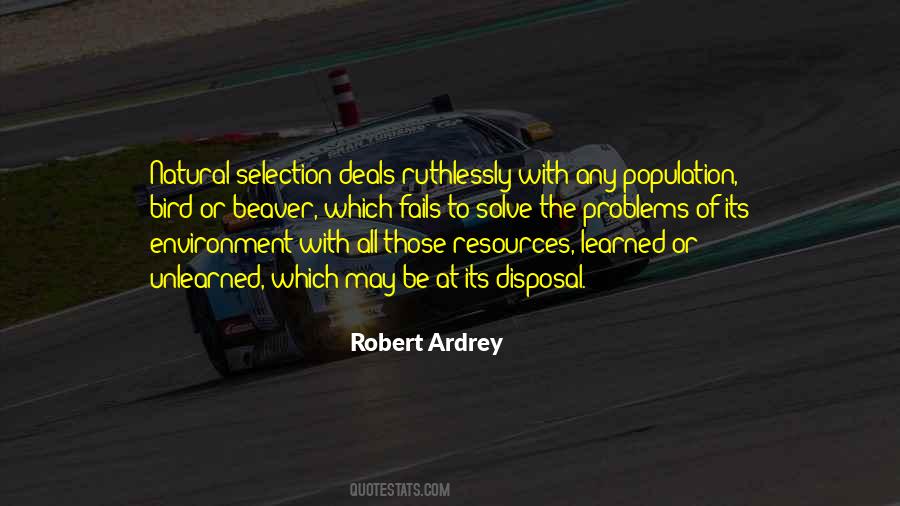 Robert Ardrey Quotes #247887